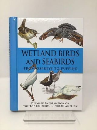 Wetland Birds and Seabirds: From Ospreys to Puffins