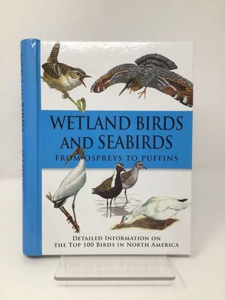 Wetland Birds and Seabirds: From Ospreys to Puffins