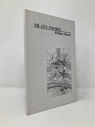 Item #132748 The City Parables. William Heyen