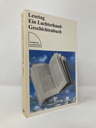 Item #133891 Lesetag : Ein Luchterhand-Geschichtenbuch. unknown author
