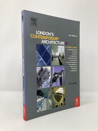 Item #133949 London's Contemporary Architecture: A Visitor's Guide, Third Edition. Kenneth Allinson