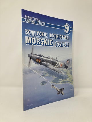 Item #135023 Sowieckie Lotnictwo Morskie 1941-45. Robert Bock