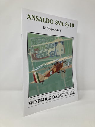 Item #135344 Ansaldo SVA 9 / 10 (Windsock Datafile No. 122). Gregory Alegi