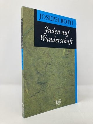 Item #136106 Juden auf Wanderschaft. Joseph Roth