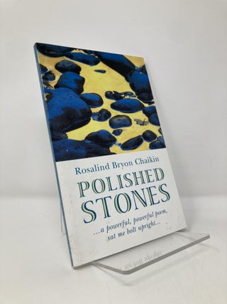 Item #136127 Polished Stones. Rosalind Bryon Chaikin