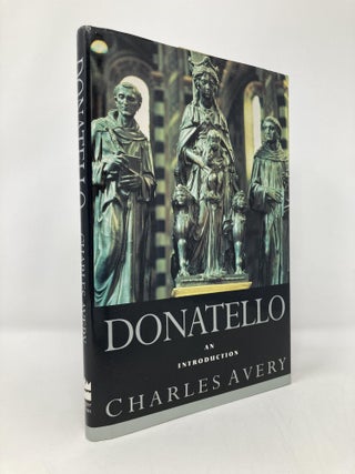 Item #136165 Donatello: An Introduction. Charles Avery