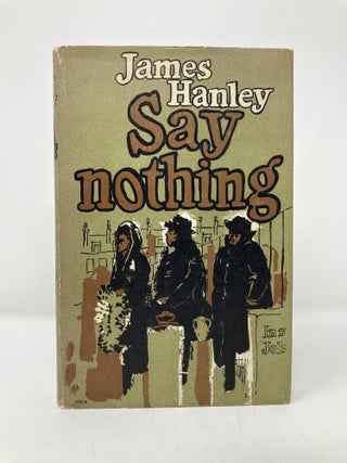 Say Nothing