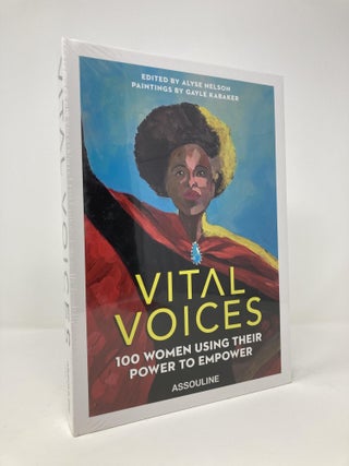 Item #137427 Vital Voices: 100 Women Using Their Power to Empower (French Edition). COLLECTIF...