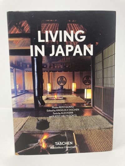 Living in Japan | Reto Guntli, Angelika Taschen, Alex Kerr, Kathy