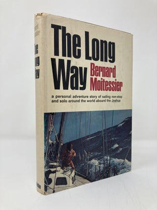 Item #139025 The Long Way. Bernard Moitessier