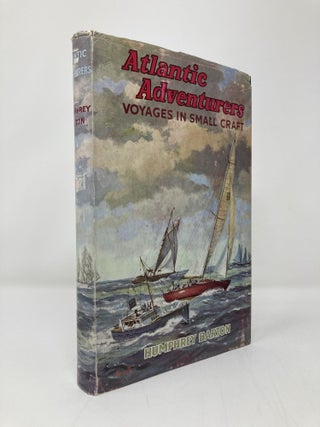 Item #139035 Atlantic Adventures Voyages In Small Craft, Humphrey Barton