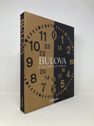 Item #139124 Bulova: A History of Firsts. Aaron Sigmond