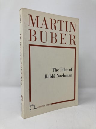 Item #139247 Tales of Rabbi Nachman. Martin Buber
