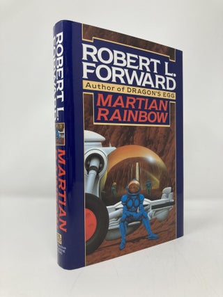 Item #139270 Martian Rainbow. Robert L. Forward