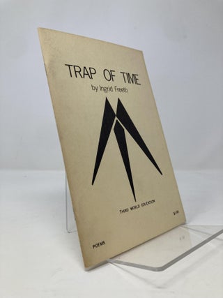 Item #139300 Trap of Time. Ingrid Freeth