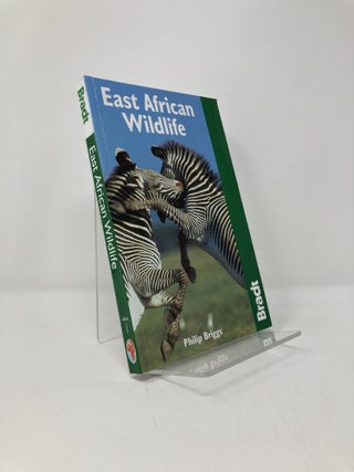Item #139551 East African Wildlife (Bradt Travel Guide). Philip Briggs