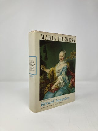 Item #139564 Maria Theresa. Edward Crankshaw