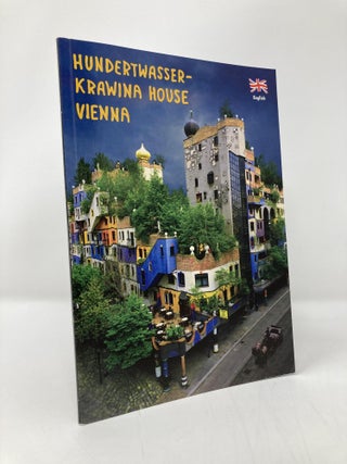 Item #140361 Hundertwasser- Krawina House Vienna. Klaus Egger Riedinger, Rudolf