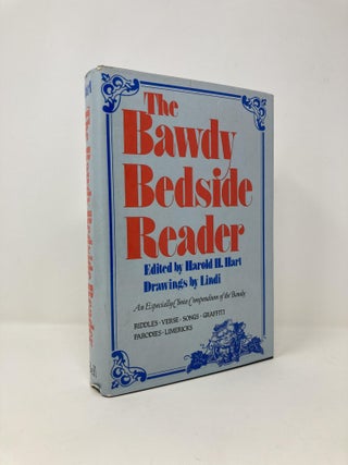 Item #140534 Bawdy Bedside Reader. Harold H. Hart