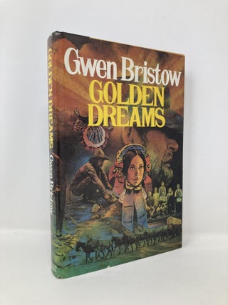 Item #140729 Golden Dreams. Gwen Bristow
