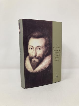 Item #141224 The Complete Poetry and Selected Prose of John Donne. John Donne