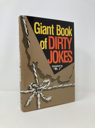 Item #141258 Giant Book of Dirty Jokes. J Mr