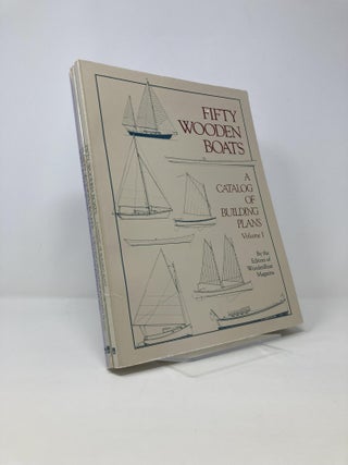 Item #141403 A Catalog of Building Plans 3 Volumes (Fifty Woden Boats, Thirty Wooden Boats, and...