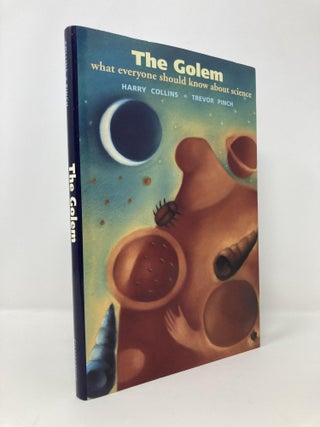 Item #141761 The Golem: What Everyone Should Know About Science (Canto). Harry Collins, Trevor,...