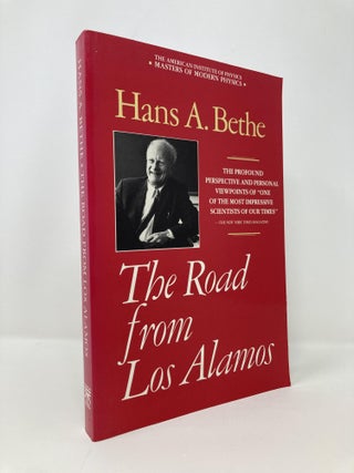 Item #142309 The Road from Los Alamos (Masters of Modern Physics). Hans Albrecht Bethe
