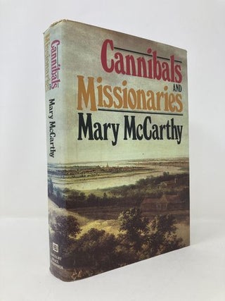 Item #142358 Cannibals and Missionaries. Mary McCarthy