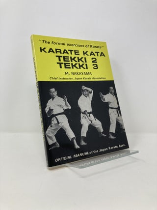 Item #142459 Karate kata, tekki 2, tekki 3. Masatoshi Nakayama