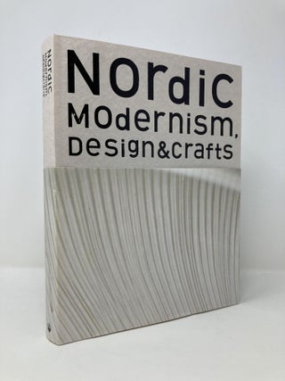 Item #142740 Nordic Modernism: Design & Crafts