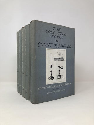 Item #142941 The Collected Works of Count Rumford. Sanborn C. Brown