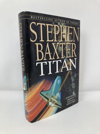 Item #143053 Titan. Stephen Baxter