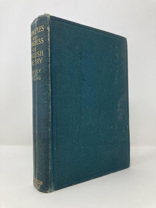 Item #143470 Principles and Progress of English Poetry. Charles Mills Gayley, Clement Young