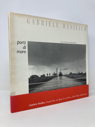 Item #143681 Gabriele Basilico: Porti di mare (Fotografia e ricerca) (Italian Edition). Gabriele...