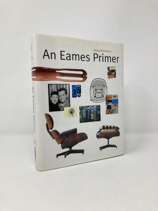 Item #143749 An Eames Primer (Universe Architecture Series). Eames Demetrios