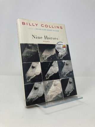 Item #143891 Nine Horses: Poems (Today Show Book Club #10). Billy Collins