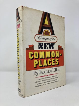 Item #144952 Critique of the New Common Places ( the Careful, Therapeutic-and Often...