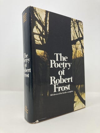 Item #145310 The Poetry of Robert Frost. Robert Frost
