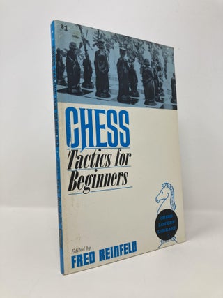 Item #145363 Chess Tactics for Beginners. Fred Reinfeld