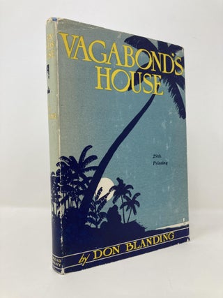 Item #145370 Vagabond's House. Don Blanding