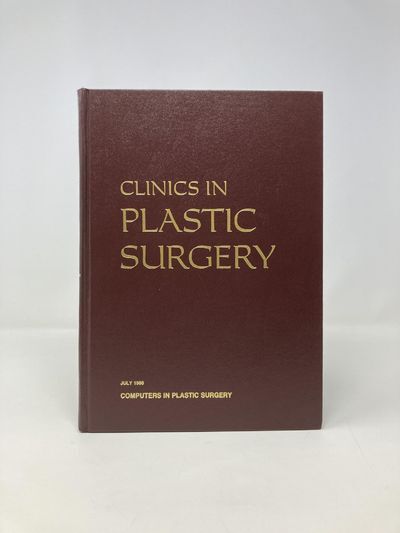 Clinics in Plastic Surgery: Computers in Plastic Surgery / Volume
