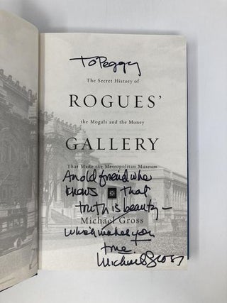 Rogues' Gallery: The Secret History of the Moguls and the Money That Made the Metropolitan Museum