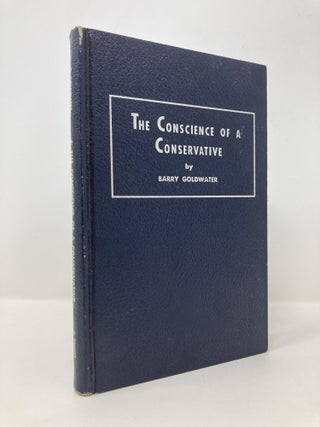Item #145752 The Conscience of a Conservative. Barry M. Goldwater