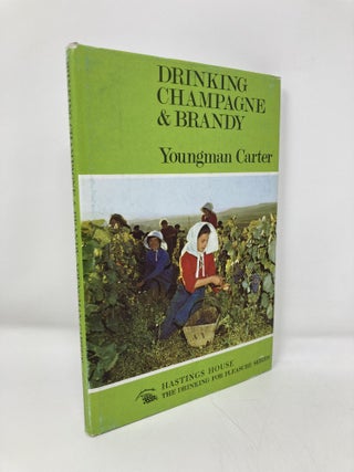 Item #146804 Drinking Champagne and Brandy. Youngman Carter