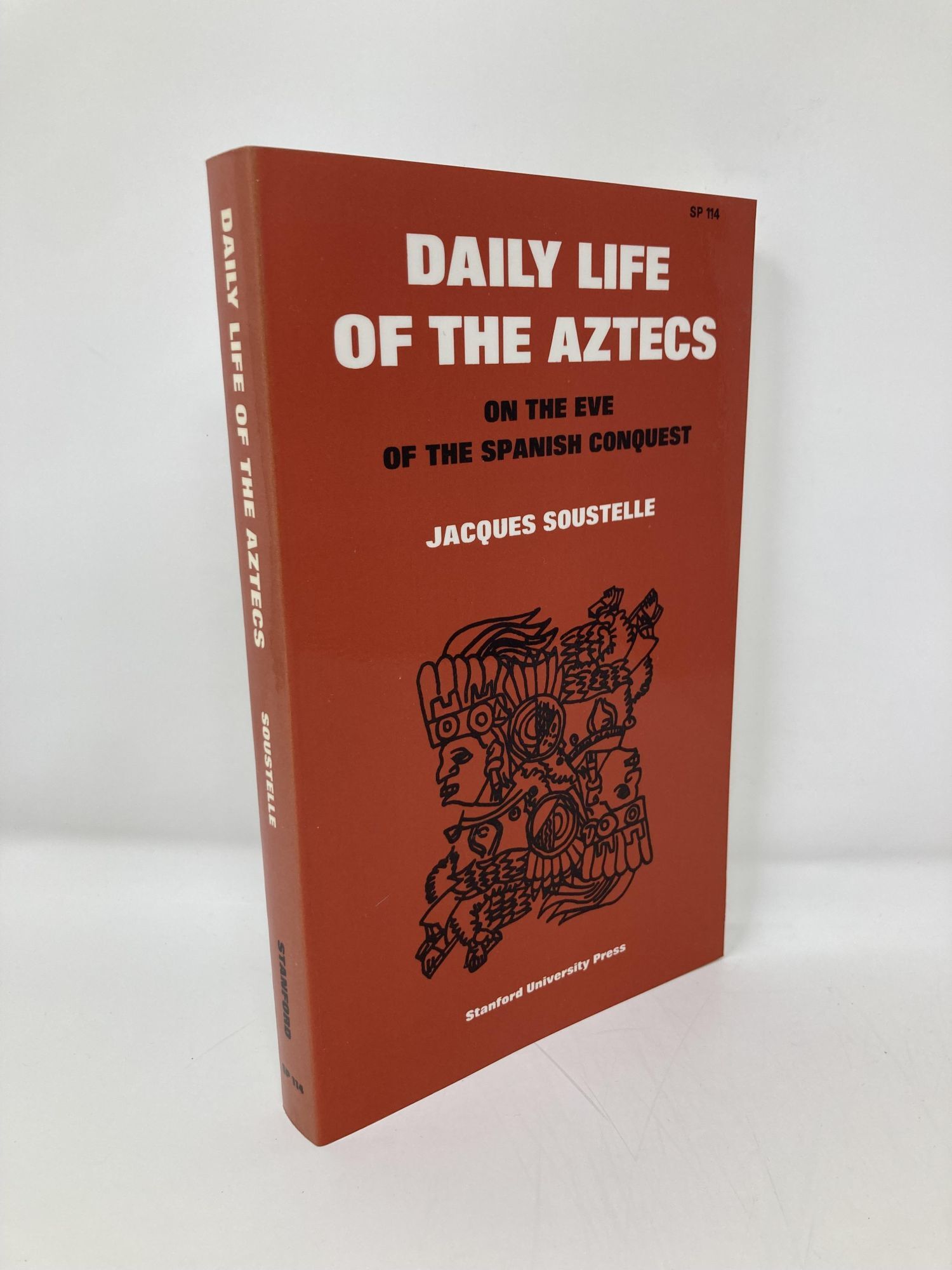 Daily Aztec Daily Life of the Aztecs on the Eve of the Spanish Conquest | Jacques ...