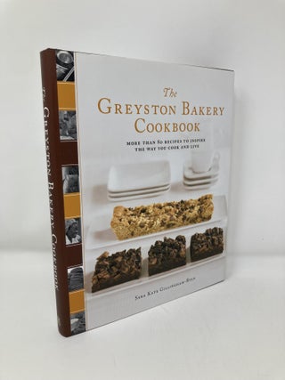 Item #146818 The Greyston Bakery Cookbook: More Than 80 Recipes to Inspire the Way You Cook and...