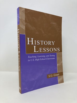 Item #147095 History Lessons. S. G. Grant