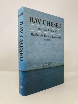 Rav Chesed: Essays in Honor of Rabbi Dr. Lookstein